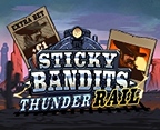 Sticky Bandits Thunder Rail